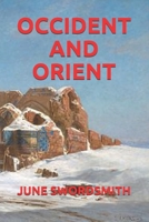 OCCIDENT AND ORIENT B08HJ53749 Book Cover