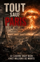 Tout sauf Paris (Les enquêtes de Sankara Sy) B08BQLMVHR Book Cover
