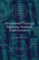 International Financial Reporting Standards Implementation: A Global Experience 1801174415 Book Cover