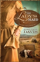 Lady's Maid 1947079484 Book Cover