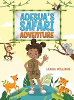Adesua's Safari Adventure 103710448X Book Cover