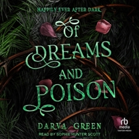 Of Dreams and Poison B0FLJ89JQ4 Book Cover