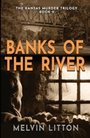 Banks of the River 1637897812 Book Cover