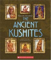 Ancient Kushites 0531123804 Book Cover