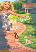 The Dancing Lady! B0BTKXT4PV Book Cover