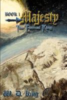 Majesty: The Eternal King: Book 1 1490511091 Book Cover