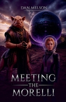 Meeting The Morelli (Embassy) B0HHY81RC8 Book Cover