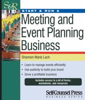 Start & Run a Meeting and Event Planning Business 1770401857 Book Cover