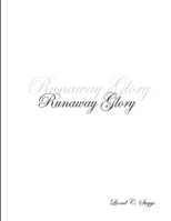 Runaway Glory 1105290700 Book Cover