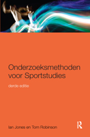 Onderzoeksmethoden Voor Sportstudies: 3e Druk 1138909343 Book Cover