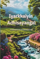 Iyarkkaiyin Adhisayangal 8196423845 Book Cover