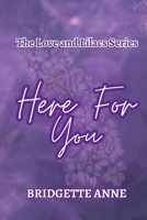 Here For You B0C4MJNL3Z Book Cover