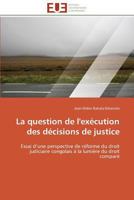 La Question de l'Exécution Des Décisions de Justice 3841791492 Book Cover