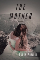 The Mother 153208577X Book Cover