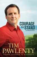 Courage to Stand: An American Story 1414345720 Book Cover