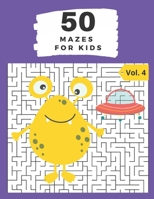 50 Mazes for Kids Vol. 4 B08924D24R Book Cover