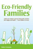 Eco-Friendly Families 159257761X Book Cover