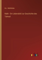 Rabh - Ein Lebensbild zur Geschichte des Talmud 3368210947 Book Cover