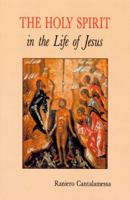 The Holy Spirit in the Life of Jesus: The Mystery of Christ's Baptism 0814621287 Book Cover