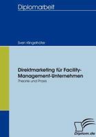 Direktmarketing F R Facility-Management-Unternehmen 3836654539 Book Cover