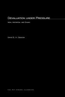 Devaluation under Pressure: India, Indonesia, and Ghana 0262541564 Book Cover