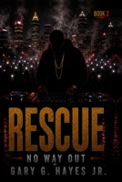 Rescue Book 2: No Way Out B0H93B5GDW Book Cover
