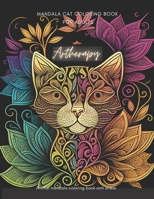 Artherapy, Mandala cat coloring book for adults: Animal mandala coloring book anti stress B0BTGGWLTT Book Cover