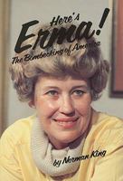 Heeeeeere's Erma!: The Story of Erma Bombeck 0898030501 Book Cover