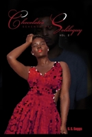 Chocolate's Seventh Day Soliloquy: Volume Two 1736968211 Book Cover