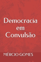 Democracia Em Convulsão B08MS5KPXJ Book Cover