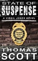 State of Suspense (Virgil Jones Mystery Thriller Series) B0CNZPWQS1 Book Cover