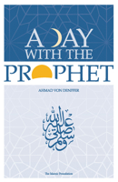 A Day with the Prophet 0860371212 Book Cover