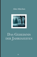 Das Geheimnis der Jahreszeiten B0BRCG3NCX Book Cover