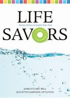 Life Savors 1414317344 Book Cover