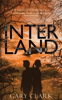 Interland: Interland Series Book #2 1838401016 Book Cover