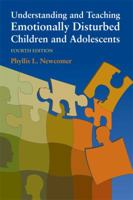 Understanding and Teaching Emotionally Disturbed Children and Adolescents 0890798885 Book Cover