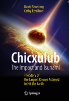 Chicxulub: The Impact and Tsunami 3319394851 Book Cover