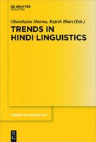 Trends in Hindi Linguistics (Trends in Linguistics. Studies and Monographs, 325) 3110708051 Book Cover