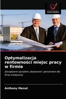 Optymalizacja rentowno&#347;ci miejsc pracy w firmie 620365731X Book Cover