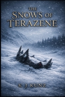 The Snows of Terazene B0GRV4HRTJ Book Cover