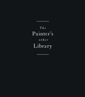 The Painter's Other Library: Recent Work by Matthew Girson 0692256237 Book Cover