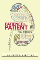 Patience for the Patient 1958032204 Book Cover