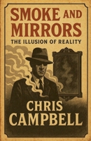 Smoke And Mirrors B0HBJCS49W Book Cover