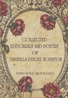 Collected Editorials and Poetry of Drusilla Dunjee Houston B0F91YYBSD Book Cover