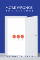 More Wrongs: The Revenge 1490785280 Book Cover