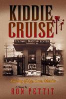 Kiddie Cruise 1425730094 Book Cover