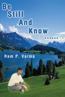 Be Still and Know...... 0595193323 Book Cover