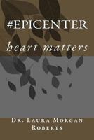#epicenter: Heart Matters 1540401774 Book Cover
