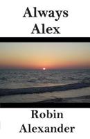 Always Alex 1935216619 Book Cover