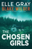 The Chosen Girls B093RMYFB6 Book Cover